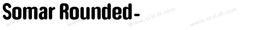 Somar Rounded字体转换